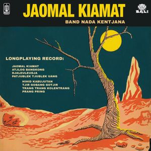 Nada Kentjana (Bersama): Jaomal Kiamat (Remastered 2024)