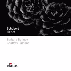 Barbara Bonney, Geoffrey Parsons: Schubert: Gesänge aus Wilhelm Meister, Op. 62, D. 877: No. 3, Lied der Mignon II