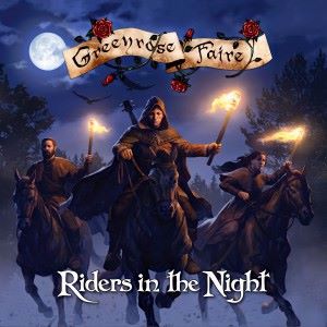 Greenrose Faire: Riders in the Night