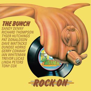 The Bunch: Rock On (Bonus Tracks Edition) (Rock OnBonus Tracks Edition)