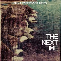 Next Paperback Hero: Never Know