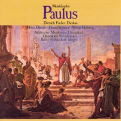 Dietrich Fischer-Dieskau, Werner Hollweg: Mendelssohn: Paulus, Op. 36, MWV A14, Pt. 1: No. 11, Rezitativ. "Saulus aber zerstörte die Gemeinde" - Arie. "Vertilge sie, Herr Zebaoth"