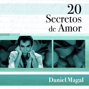 Daniel Magal: Te Vas... Amor