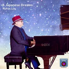 Rufus Lin: 8 Japanese Dreams