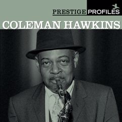 Coleman Hawkins: I'll Get By (As Long As I Have You)