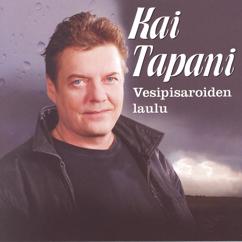 Kai Tapani: Vesipisaroiden laulu