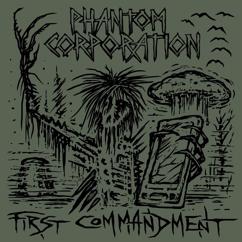 Phantom Corporation: Pushed Too Far