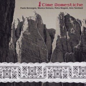 Various Artists & Paolo Benvegnù: Cime domestiche