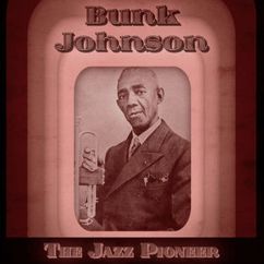 Bunk Johnson: Weary Blues (Remastered)
