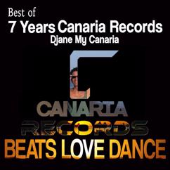 Djane My Canaria: Beats Love Dance (7 Years Canaria Records)