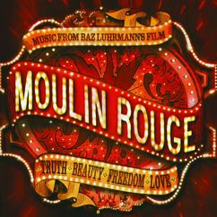 Nicole Kidman, Jim Broadbent, Lara Mulcahy, Caroline O'Connor, Natalie Mendoza: Sparkling Diamonds (From "Moulin Rouge" Soundtrack)