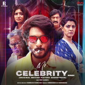 Vinod Yajamanya, Yogesh E. Pandit & Nileesh D Lotankar: Mr. Celebrity - Hindi (Original Motion Picture Soundtrack)