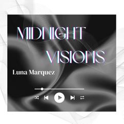 Luna Marquez: Enchanted Night