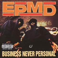 EPMD: Can't Hear Nothing But The Music