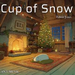 Edwin Jones: Cup of Snow