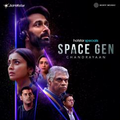 Rohan Rohan: Space Gen: Chandrayaan (Original Series Soundtrack)