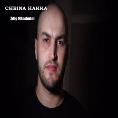 Zdig Mkadmini: Chbina Hakka