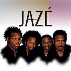 Jaze: The Man In Your Life (Album Version)