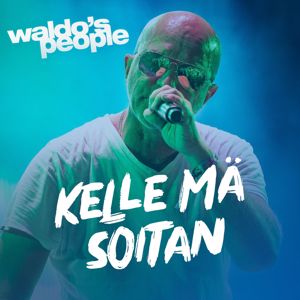 Waldo's People: Kelle mä soitan (Vain elämää kausi 15)