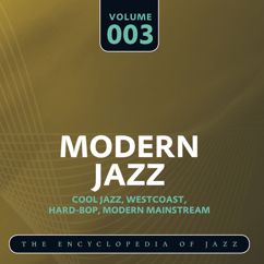 Miles Davis: Modern Jazz- The World's Greatest Jazz Collection, Vol. 3