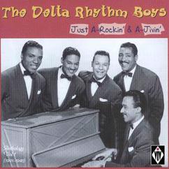 The Delta Rhythm Boys: Mad About Her, Sad Without Her, How Can I Be Glad Without Her Blues
