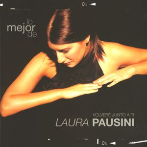 Laura Pausini: Las cosas que vives