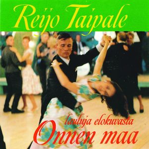 Reijo Taipale: Onnen maa