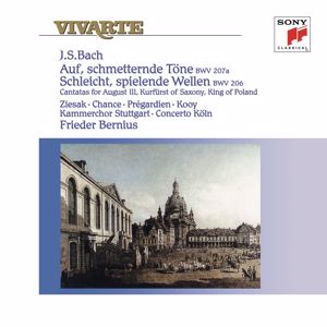 Frieder Bernius: Bach: Cantatas "Auf, schmetternde Töne", BWV 207a & "Schleicht, spielende Wellen", BWV 206