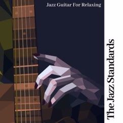 The Jazz Standards: The Jazz Guitar