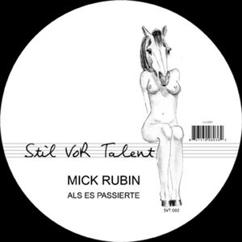 Mick Rubin: Tilt