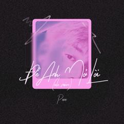 Pain: Để Anh Mở Lời (Solo Version)