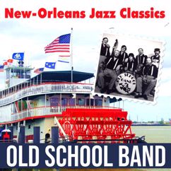 Old School Band: New-Orleans Jazz Classics