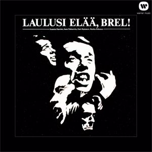 Various Artists: Laulusi elää Brel 1