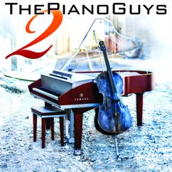 The Piano Guys: Me and My Cello (Happy Together)