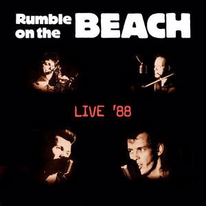Rumble On The Beach: Live '88
