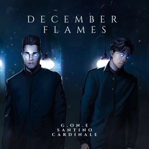 G.ON.E Santino Cardinale: December Flames