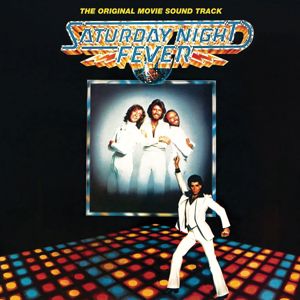 Various Artists: Saturday Night Fever (The Original Movie Soundtrack) (Saturday Night FeverThe Original Movie Soundtrack)