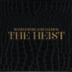 Macklemore & Ryan Lewis, Macklemore, Ryan Lewis, Buffalo Madonna: Thin Line (feat. Buffalo Madonna)