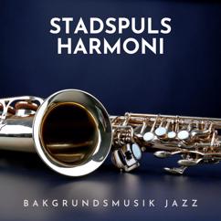 Bakgrundsmusik Jazz: Livlig Jazz Fusion