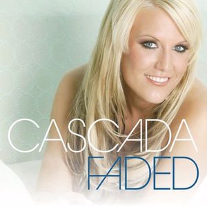 Cascada: Faded (Dave Ramone Remix)