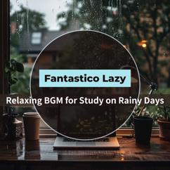 Fantastico Lazy: Rustling Leaves, Soft Hum