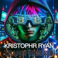 Kristophr Ryan: Transference