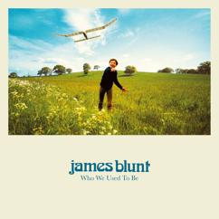 James Blunt: Confetti And Roses (Bonus Track)