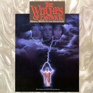 John Williams: The Witches of Eastwick (Original Motion Picture Soundtrack)