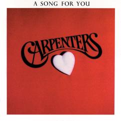 Carpenters: It's Going To Take Some Time