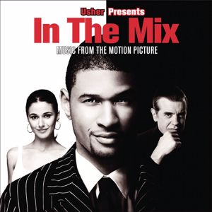 Original Soundtrack: Usher Presents In The Mix