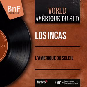 Los Incas: La Que Me Quiera