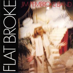 Jim Pembroke Band: Set My Hair On Fire