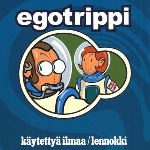 Egotrippi: Lennokki