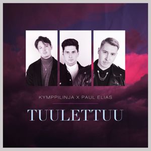 Kymppilinja, Paul Elias: Tuulettuu (feat. Paul Elias)